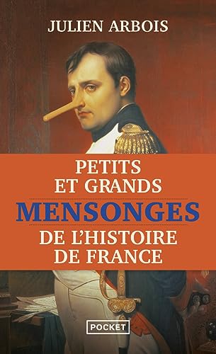 Petits et grands mensonges de l'Histoire de France von Pocket