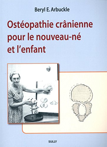 Ostéopathie crânienne pour le nouveau-né et l'enfant