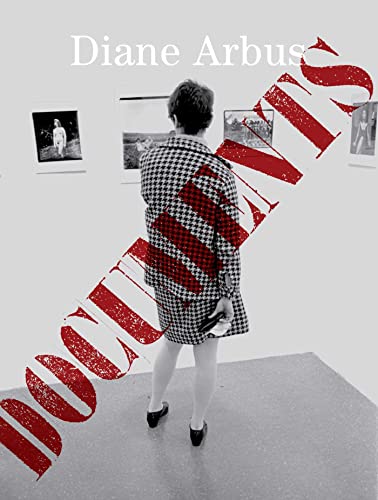 Diane Arbus: Documents von David Zwirner