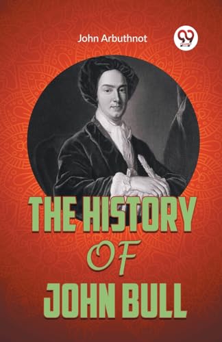 The History Of John Bull von Double9 Books