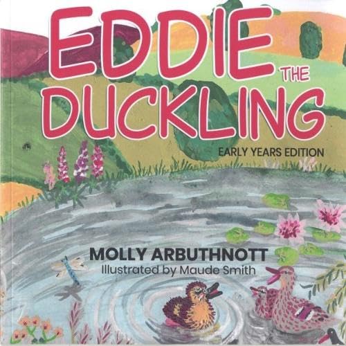 Eddie the Duckling (Early Years Edition) von Candy Jar Books