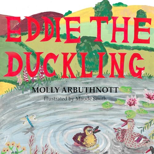 Eddie the Duckling von Jelly Bean Books