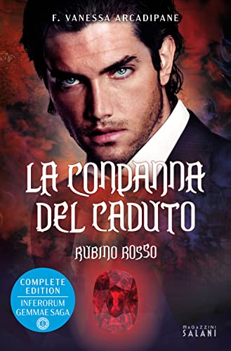 La condanna del caduto. Rubino rosso von Magazzini Salani