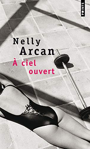 A Ciel Ouvert: Roman von Contemporary French Fiction