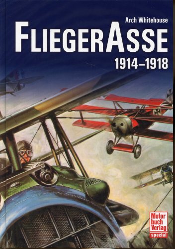Fliegerasse: 1914-1918 von Motorbuch Verlag