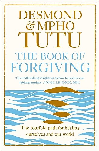 The Book of Forgiving: The Fourfold Path for Healing Ourselves and Our World von Harper Collins Paperbacks