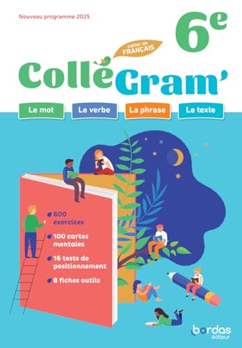 ColléGram' - Français 6e - 2025 - Cahier - élève von BORDAS