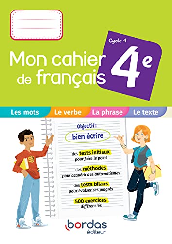 Mon cahier de français 4e 2021 - Cahier de l'élève