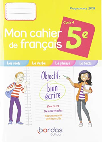 Mon cahier de français 5e 2019 - Cahier de l'élève