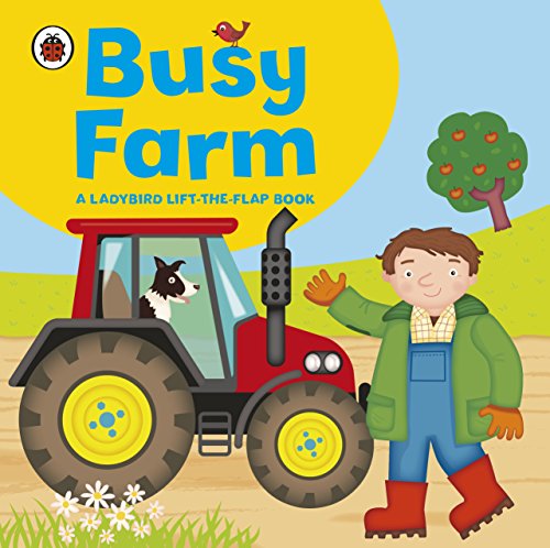 Ladybird lift-the-flap book: Busy Farm von Penguin