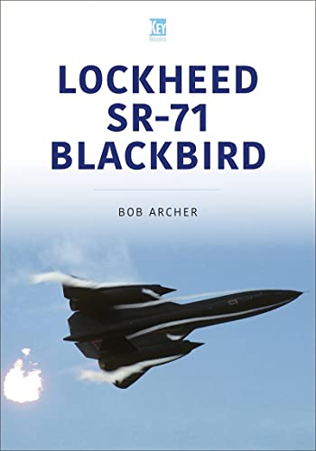Lockheed Sr-71 Blackbird (Historic Military Aircraft) von Key Publishing Ltd