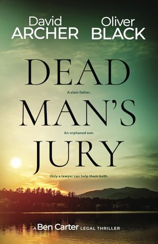 Dead Man's Jury (A Ben Carter Legal Thriller, Band 1) von Right House