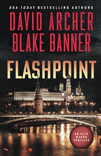 Flashpoint (Alex Mason, Band 9) von Right House