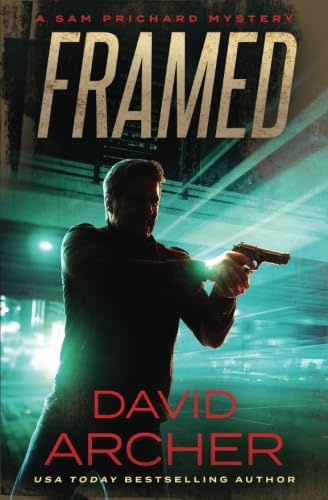 Framed - A Sam Prichard Mystery (Sam Prichard Series, Band 4)