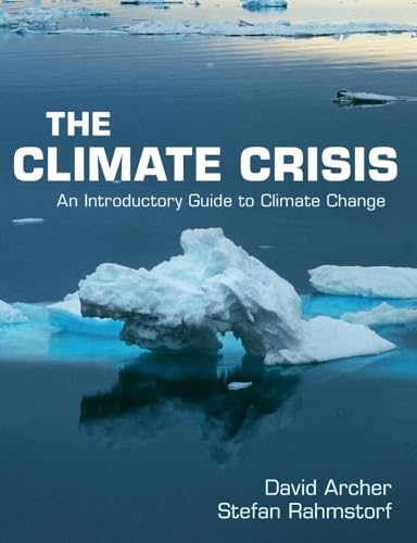 The Climate Crisis: An Introductory Guide to Climate Change
