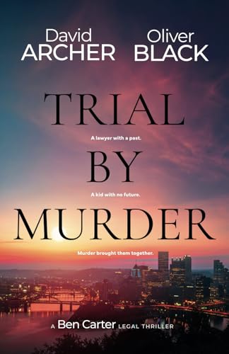 Trial by Murder (A Ben Carter Legal Thriller, Band 2) von Right House