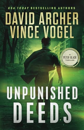 Unpunished Deeds (Peter Black, Band 3) von Right House