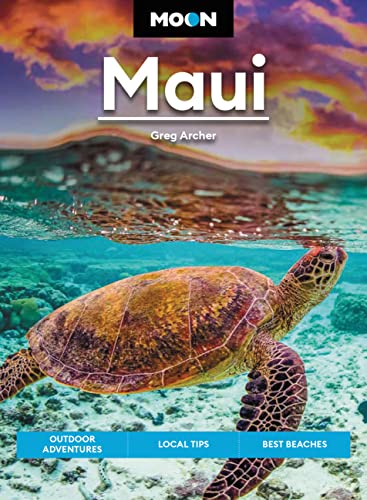 Moon Maui: Outdoor Adventures, Local Tips, Best Beaches (Travel Guide) von Moon Travel