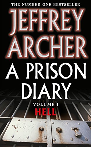 A Prison Diary Volume I: Hell (The Prison Diaries)