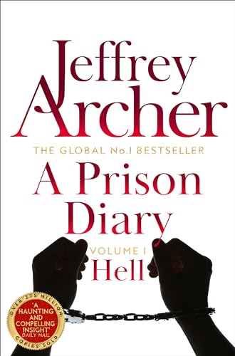 A Prison Diary Volume I: Hell (The Prison Diaries, 1)