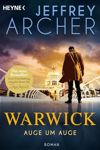 Auge um Auge: Roman (Die Warwick-Saga, Band 7) von Heyne Verlag