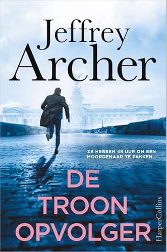De troonopvolger: Ze hebben 48 uur om een moordenaar te pakken... (William Warwick, 5) von HarperCollins