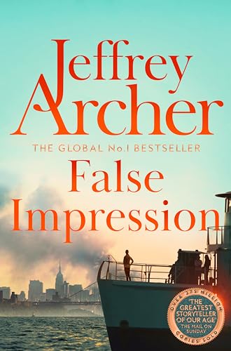 False Impression: Don't Miss This Gripping and Pulse-Pounding Thriller from International Bestselling Author Jeffrey Archer von Pan