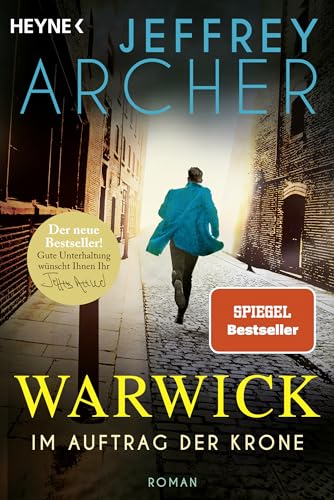 Im Auftrag der Krone: Roman (Die Warwick-Saga, Band 6) von HEYNE