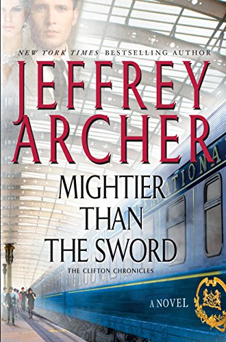 Mightier Than the Sword (The Clifton Chronicles: Thorndike Press Large Print Core, Band 5)
