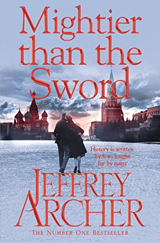 Mightier than the Sword: The Clifton Chronicles Mightier than the Sword: The Clifton Chronicles