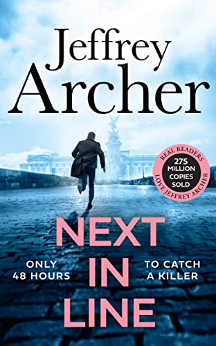 Next in Line: The must-read crime-thriller from the Sunday Times bestselling author. (William Warwick Novels) von HarperCollins