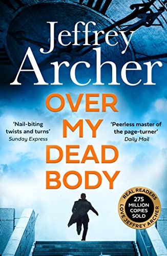 Over My Dead Body: Jeffrey Archer (William Warwick Novels) von HARPER COLLINS