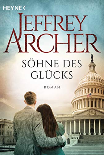 Söhne des Glücks: Roman Söhne des Glücks: Roman von HEYNE