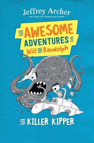 The Awesome Adventures of Will and Randolph The Killer Kipper The Awesome Adventures of Will and Randolph The Killer Kipper von SAGA Egmont