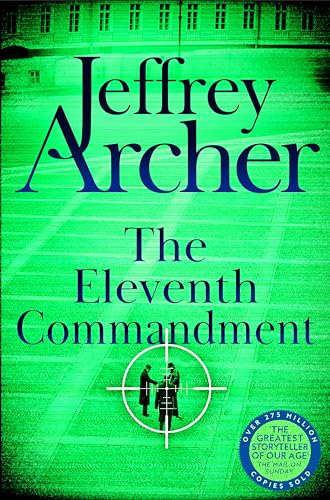 The Eleventh Commandment: The gripping spy thriller from international bestselling author Jeffrey Archer