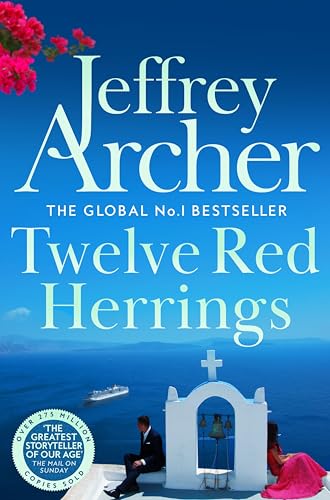 Twelve Red Herrings: A captivating collection of stories from international no.1 bestseller Jeffrey Archer Twelve Red Herrings: A captivating collection of stories from international no.1 bestseller Jeffrey Archer von Pan
