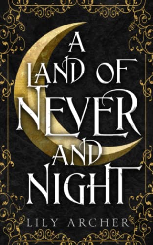 A Land of Never and Night von Independently published