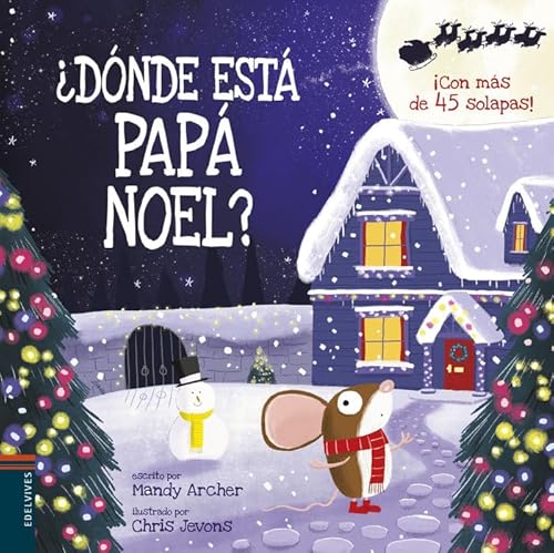 ¿Dónde está Papá Noel? (Álbumes ilustrados) von Edelvives