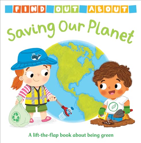 Find Out About: Saving Our Planet von Rodale Kids