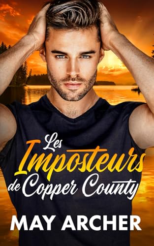 Les Imposteurs de Copper County (Copper County (Français), Band 2) von Independently published