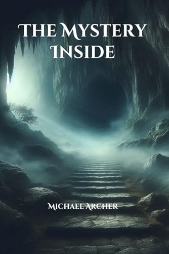 The Mystery Inside von Independently published