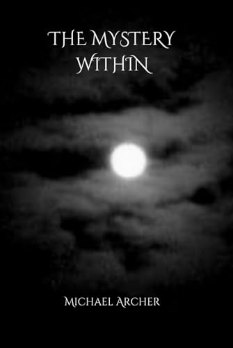 The Mystery Within von Independently published