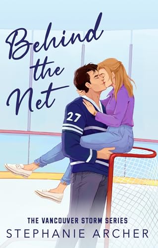 Behind The Net: A Grumpy Sunshine Hockey Romance (Vancouver Storm Book 1) (Vancouver Storm, 1) von Orion