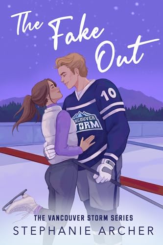 The Fake Out: A Fake Dating Hockey Romance (Vancouver Storm Book 2) von Orion