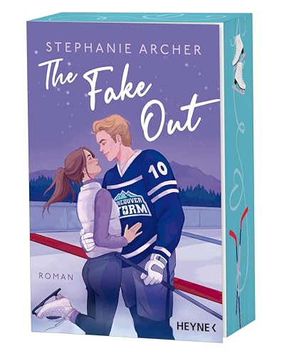 The Fake Out: Roman - Mit Farbschnitt in limitierter Erstauflage (Die Vancouver-Storm-Reihe, Band 2) von Heyne Verlag