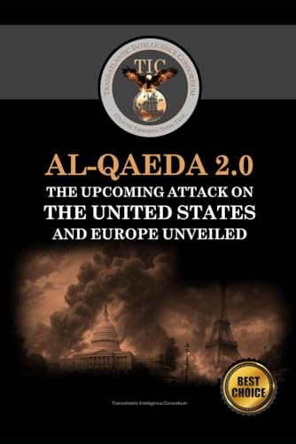 Al-Qaeda 2.0: The Upcoming Attack on the United States and Europe Unveiled (Understanding Global Jihad) von Independently published