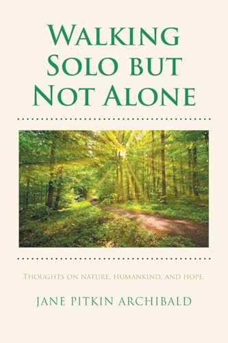 Walking Solo but Not Alone von Newman Springs