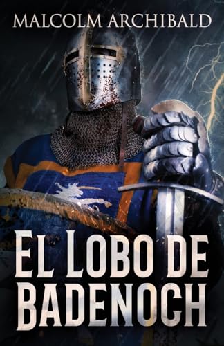 El Lobo de Badenoch von Next Chapter