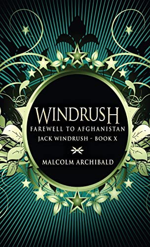 Farewell To Afghanistan (Jack Windrush, Band 10)