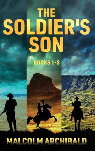 The Soldier's Son - Books 1-3 von Next Chapter